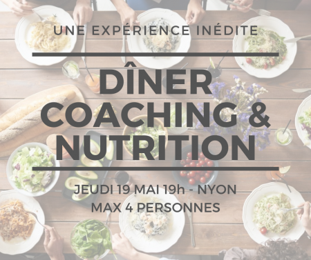 Dîner coaching & nutrition